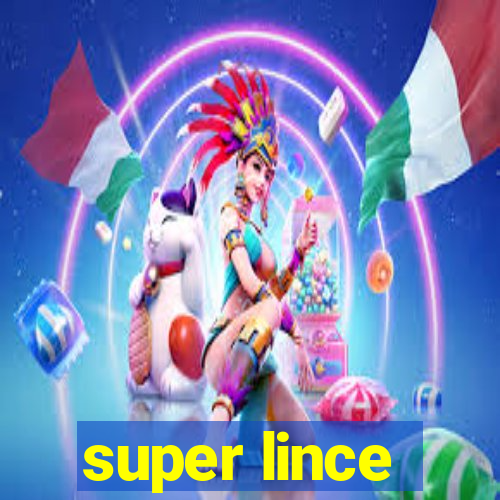 super lince